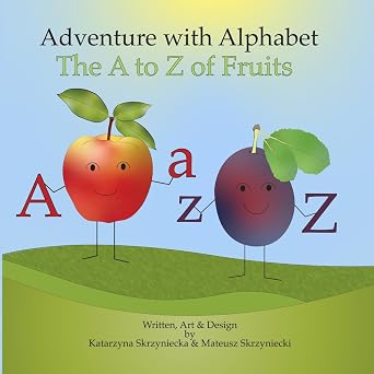 The A to Z of Fruits book cover